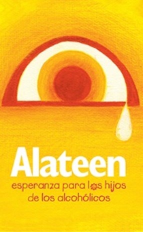 alateen— esperanza para los hijos de los alcohólicos