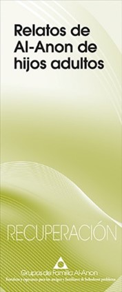 relatos de al anon de hijos adultos