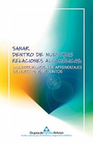 sanar dentro de nuestras relaciones alcohólicas (sp 95)